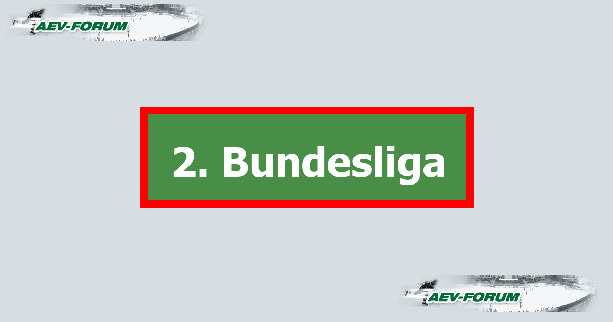 2. Bundesliga Seite 172 AEVForum